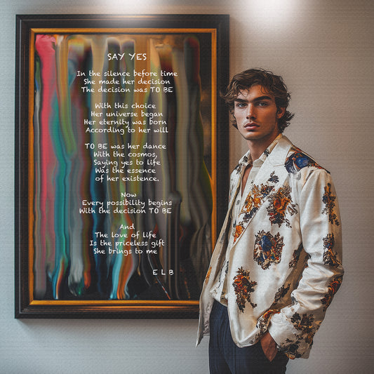 Say Yes poetry art print with courage themes by E. Laurence Bake